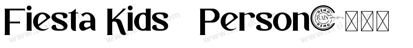 Fiesta Kids   Person字体转换